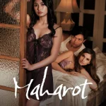 Maharot (2024) (18+) – Filipino Movie wp-1723284805251744890688539515553.jpg