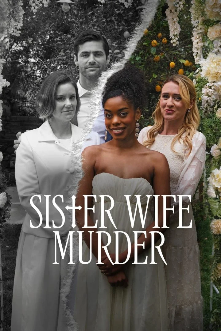 Sister Wife Murder (2024) – Hollywood Movie