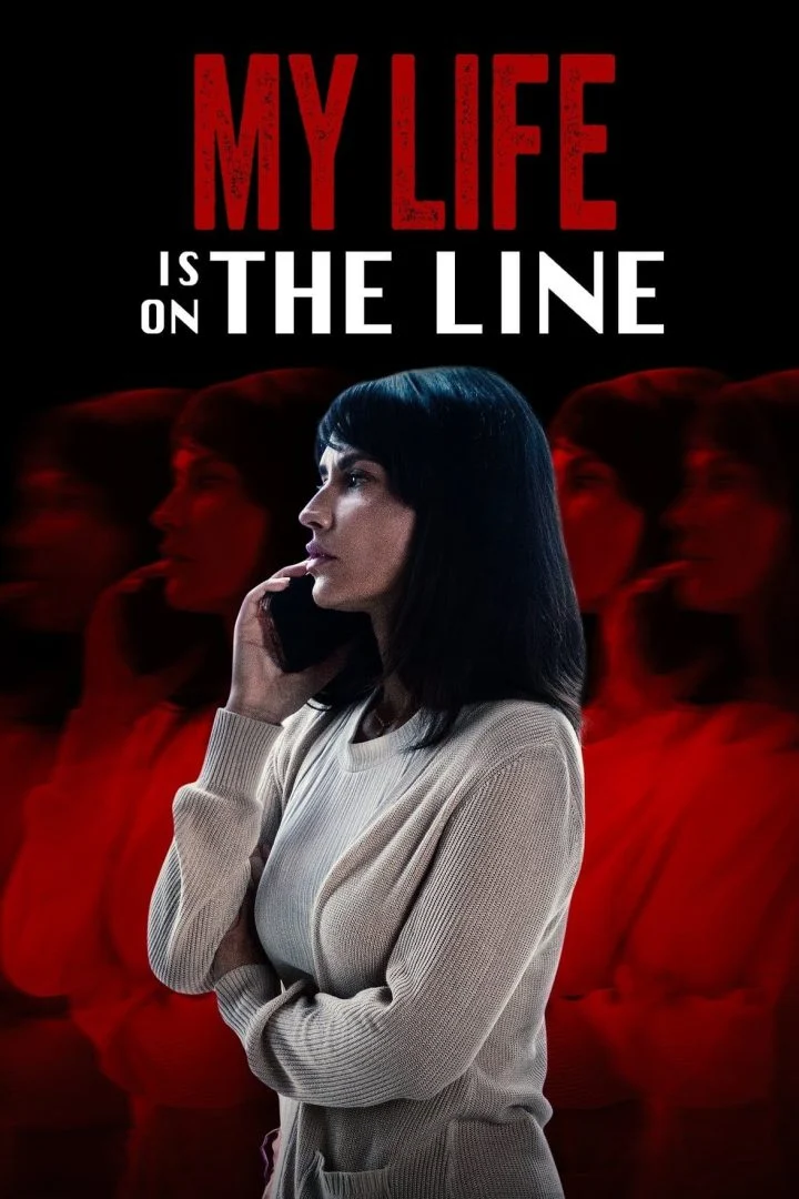My Life Is on the Line (2024) – Hollywood Movie