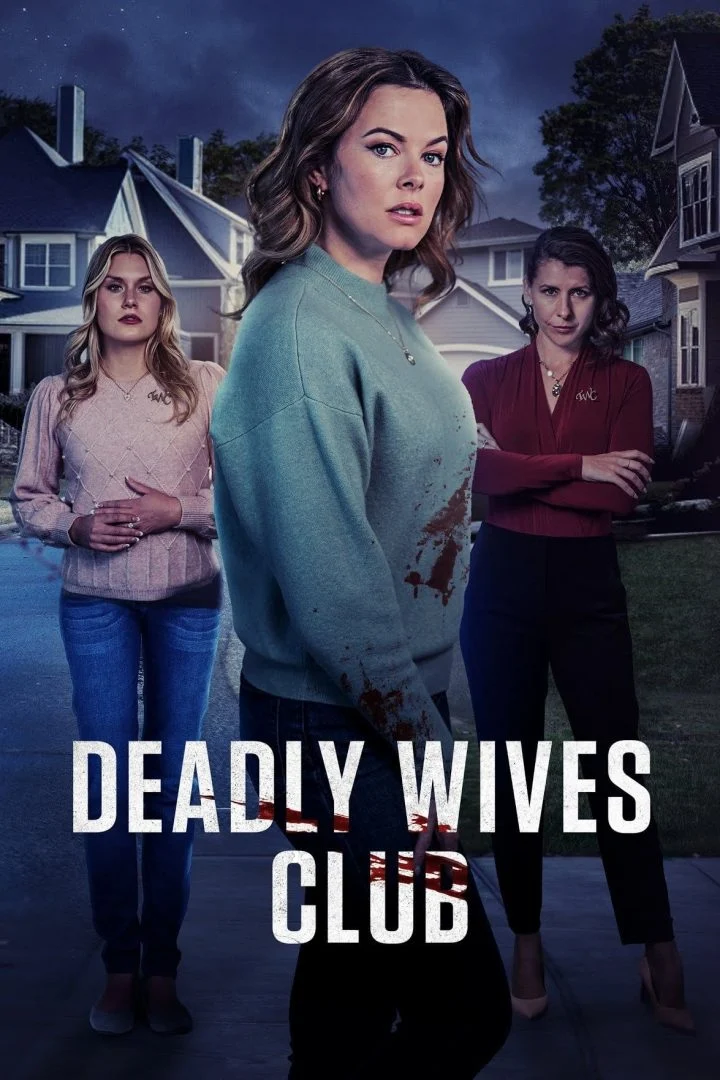 Deadly Wives Club (2024) – Hollywood Movie