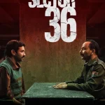 Sector 36 (2024) – Indian Movie wp-17262139675944866860016928237406.jpg