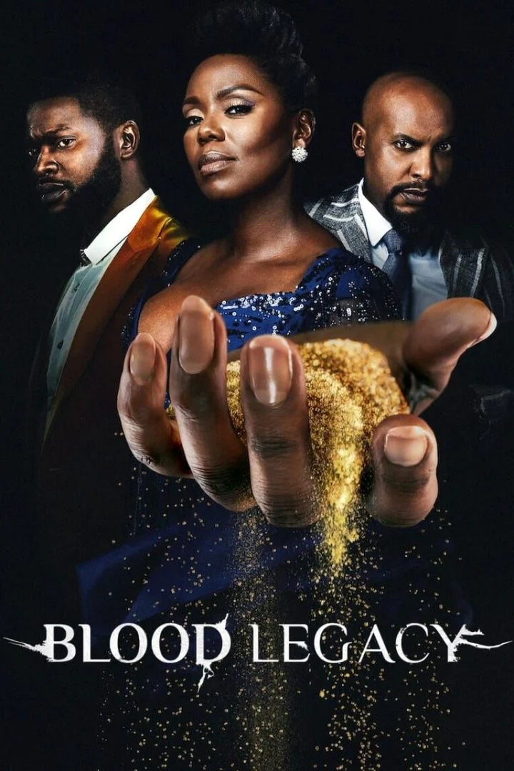 Blood Legacy Season 1 Episode 1 – 20 (Complete)
