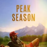 Peak Season (2023) β Hollywood Movie wp-17270081940432629787229579262184.jpg