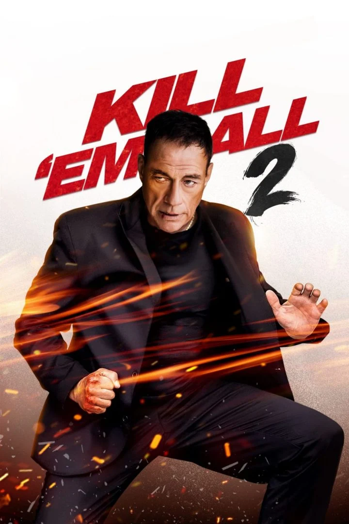 Kill ’em All 2 (2024) – Hollywood Movie