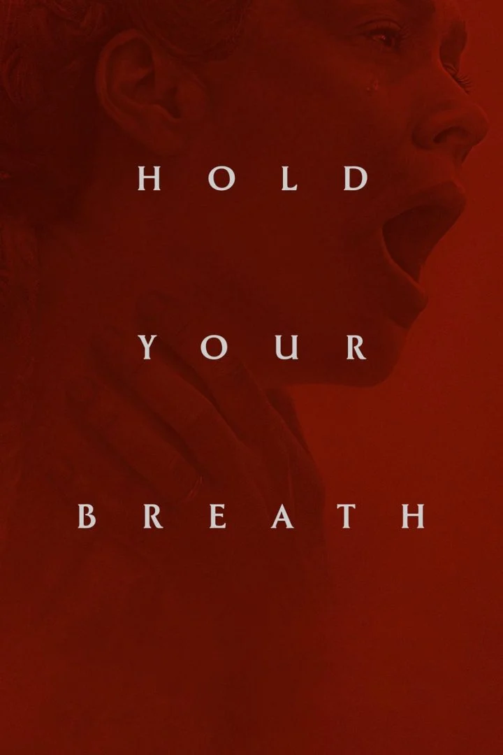 Hold Your Breath (2024) – Hollywood Movie