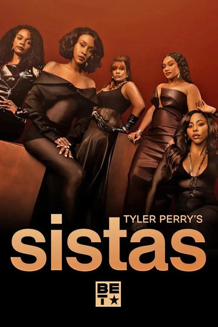 Tyler Perry’s Sistas