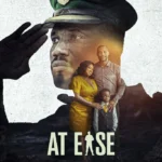 At Ease (2024) β Nollywood Movie wp-17292600373376062488367670242749.jpg