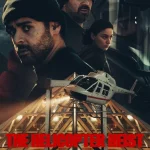The Helicopter Heist Season 1 Episode 1 – 8 (Complete) wp-17323839898815128625033774423555.jpg