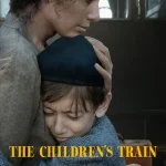 The Children's Train (2024) wp-17333823734202788762824150294438.jpg