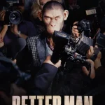 Better Man (2024) wp-17391093435914245759037089803348.jpg