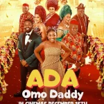 Ada Omo Daddy (2023) wp-17401278405124315891130969778384.jpg