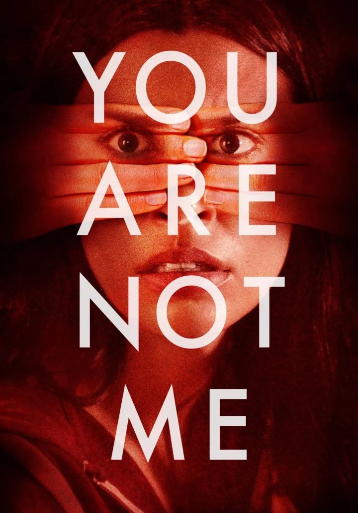 You Are Not Me (2023)