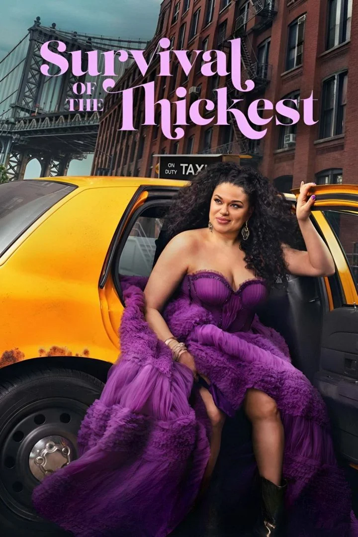 Survival of the Thickest Season 2 Episode 1 – 8 (Complete)