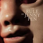 The Rule of Jenny Pen (2024) wp-174313824384240923647444357153.jpg