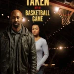 Taken at a Basketball Game (2025) wp-17454632356775452566171529487864.jpg