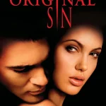 Original Sin (2001) wp-17457445136318096010812605171563.jpg