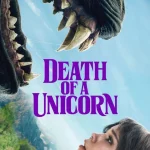 Death of a Unicorn (2025) wp-17458986699581915941799736190540.jpg