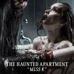 The Haunted Apartment: Miss K (2024) wp-17466721013197836540112760886409.jpg
