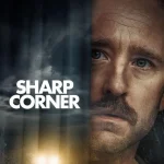 Sharp Corner (2024) wp-17467740998563149920673563002996.jpg