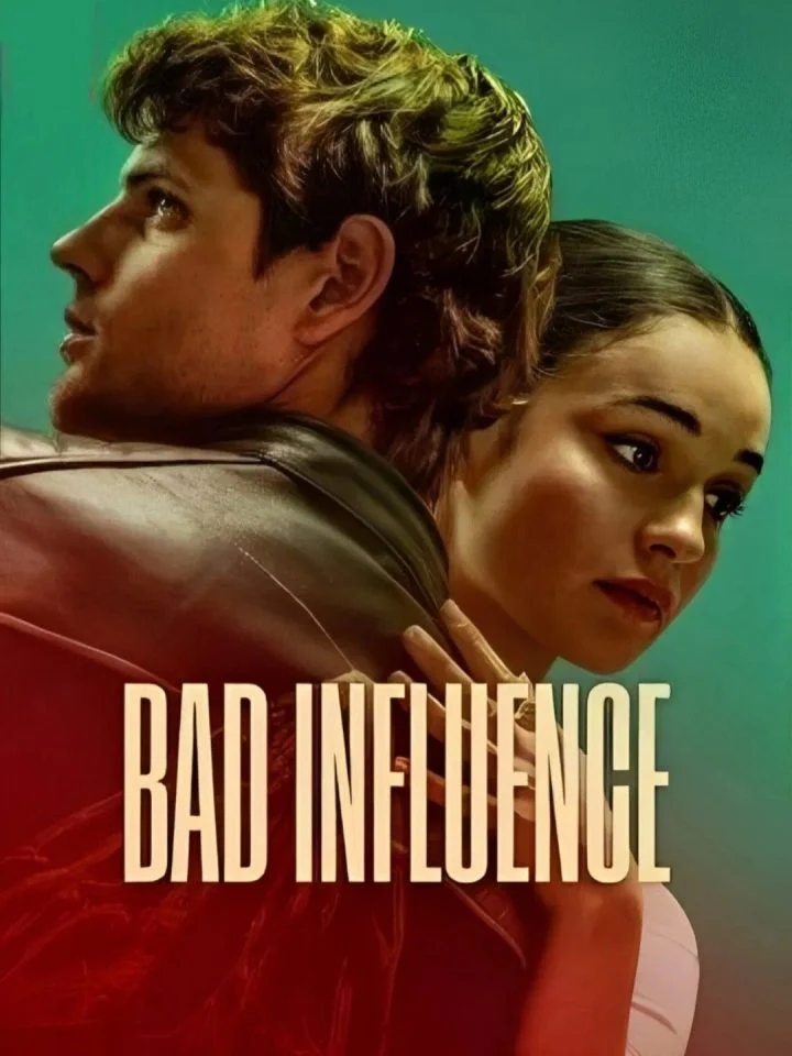 Bad Influence (2025)