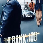 The Bank Job (2008) wp-17474618302245232933325906183230.jpg