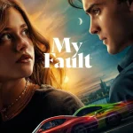 My Fault (2023) wp-17481529980396209994128244275482.jpg