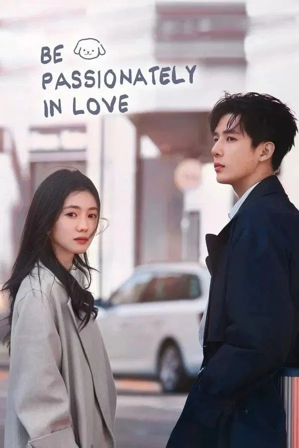 Be Passionately in Love Season 1