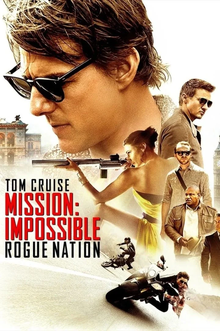 Mission: Impossible – Rogue Nation (2015)