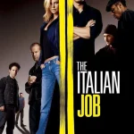 The Italian Job (2003) wp-17505934510875840751337703243334.jpg