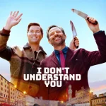 I Don't Understand You (2024) wp-17508095457979215234601273261013.jpg