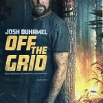 Off the Grid (2025) wp-17510059706843558728241329295805.jpg
