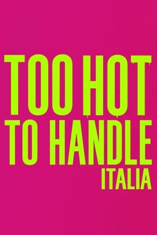 Too Hot to Handle Season 1 Episode 1 – 8 (Complete)