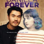 Daniela Forever (2024) wp-1753167319297542212394146596270.jpg