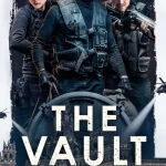 The Vault (2021) wp-17532430719677964594581244882348.jpg