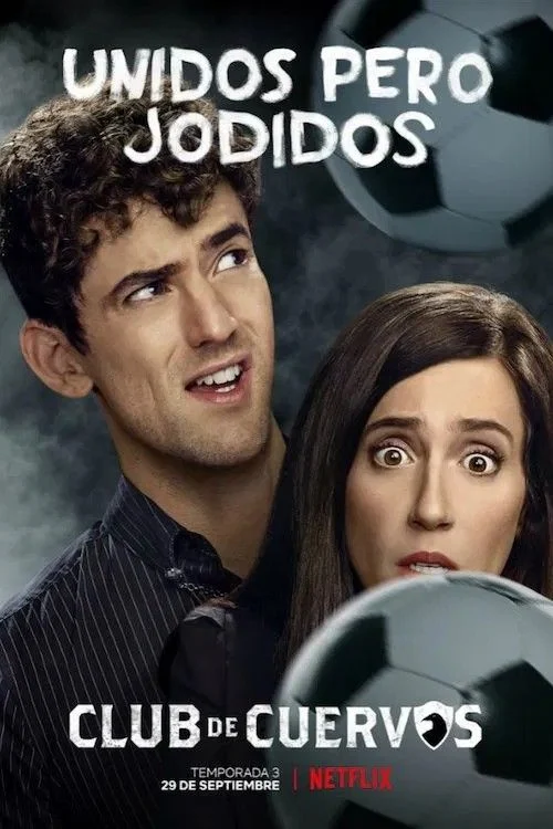 Club de Cuervos Season 3 Episode 1 – 10 (Complete)
