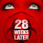 28 Weeks Later (2007) wp-17539005447457936491328376561327.jpg