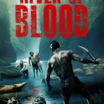 River of Blood (2024) wp-17540324490183021211807795933124.jpg