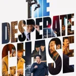 The Desperate Chase (2024) wp-17569214326983621308625916376509.jpg