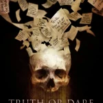 Truth or Dare (2017) wp-17571276730546092643751540744299.jpg