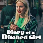 Diary of a Ditched Girl Season 1 Episode 1 β 7 (Complete) wp-17575712717721602454056467462836.jpg