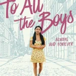 To All the Boys: Always and Forever (2021) wp-17577621858652689032822648871397.jpg