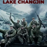The Battle at Lake Changjin (2021) wp-17585313709623042278517374810111.jpg