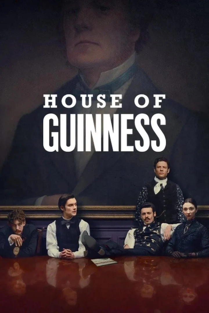 House of Guinness Season 1 Episode 1 – 8 (Complete)