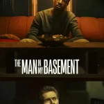 The Man in My Basement (2025) wp-1758862920435242141840474066238.jpg