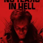No Tears in Hell (2025) wp-17594668655452188846052616792050.jpg