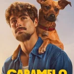 Caramelo (2025) wp-17599117435411446000549979837464.jpg