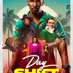 Day Shift (2022) wp-17601724822042388572377958224165.jpg