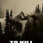 To Kill a Wolf (2024) wp-17607531566692025654603235671153.jpg