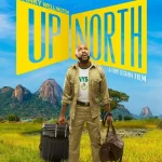 Up North (2018) wp-17608467968072435011749754671247.jpg