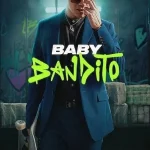 Baby Bandito Season 2 Episode 1 β 8 (Complete) wp-1761120860971404825598831675409.jpg